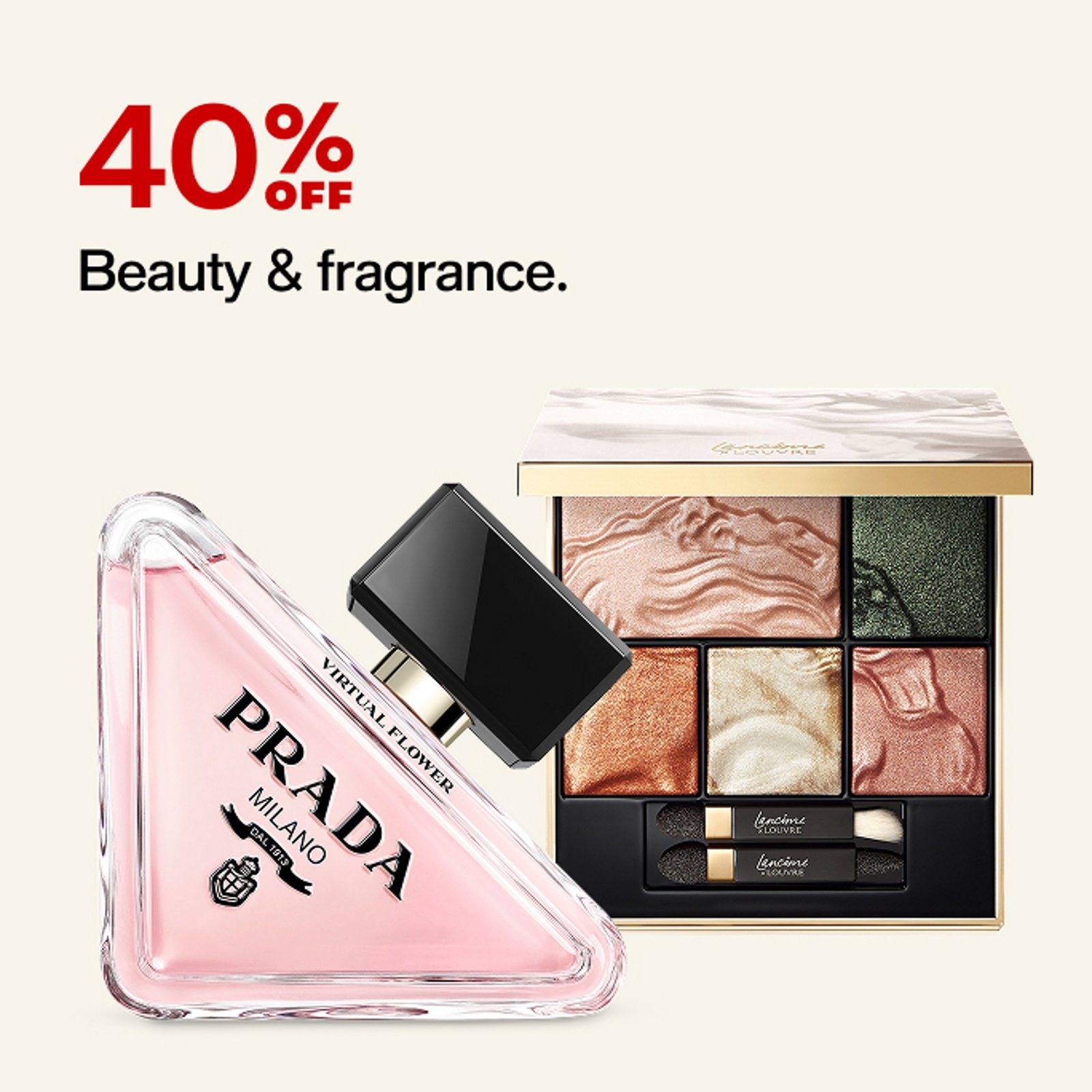 40% OFF Beauty & fragrance